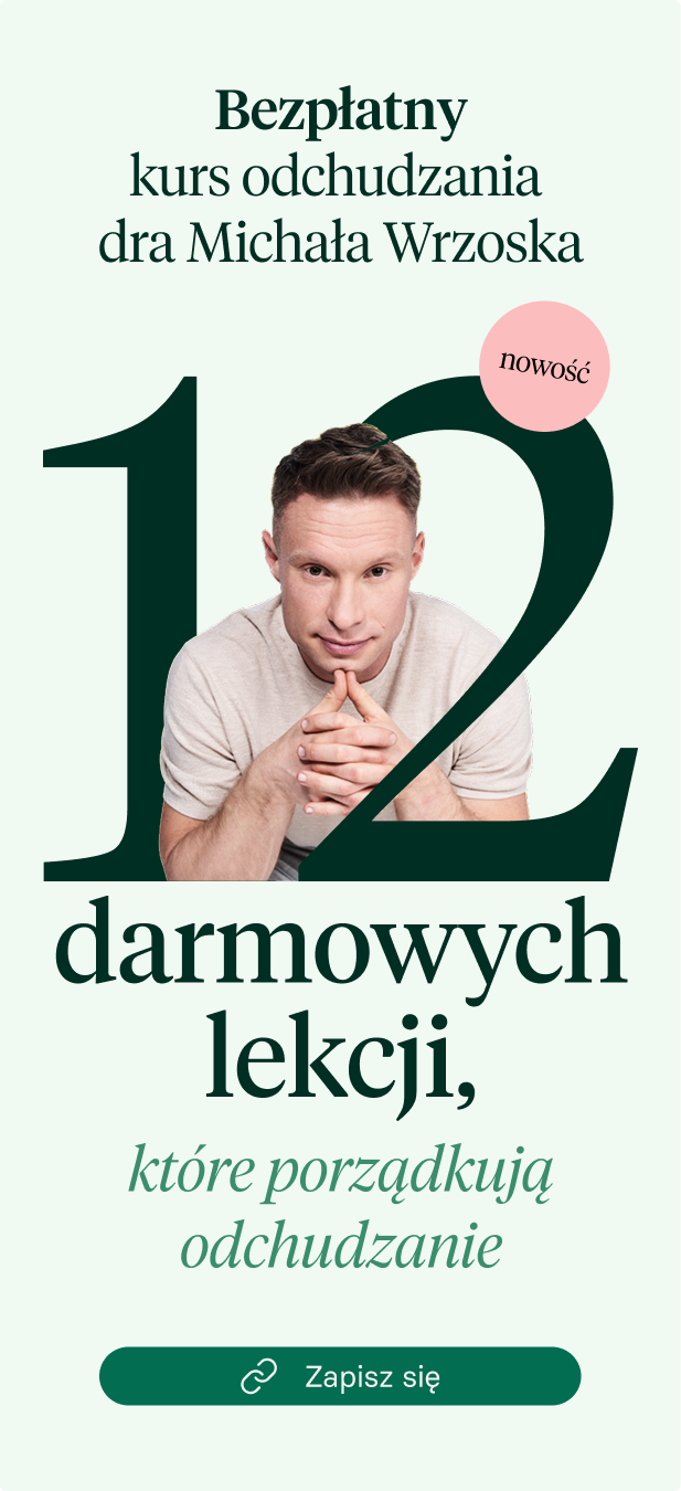 Bezpłatny kurs odchudzania dr Michała Wrzoska