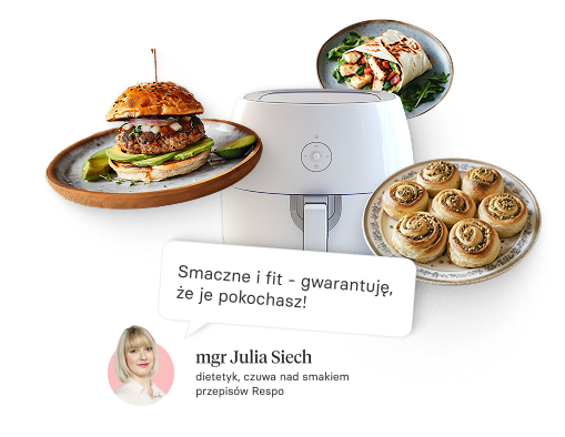 Fit przepisy na air fryera – rekomendowane przez dietetyk Julię Siech